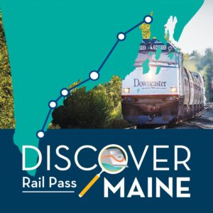 discover maine rail pass downeaster